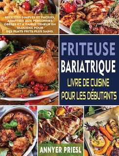 Front cover_Friteuse Bariatrique Livre De Cuisine Pour Les Débutants