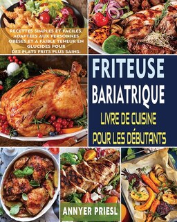 Front cover_Friteuse Bariatrique Livre De Cuisine Pour Les Débutants