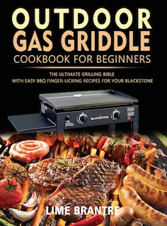 Front cover_Outdoor Gas Griddle Cookbook for Beginners