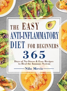 Front cover_The Easy Anti-Inflammatory Diet for Beginners