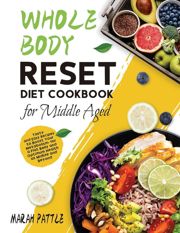Front cover_Whole Body Reset Diet Cookbook for Middle Aged