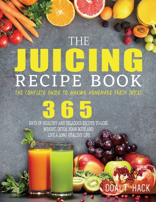 Front cover_The Juicing Recipe Book
