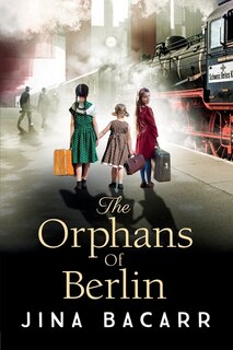 Front cover_The Orphans of Berlin