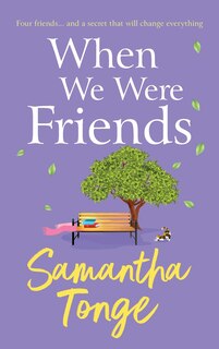 Couverture_When We Were Friends