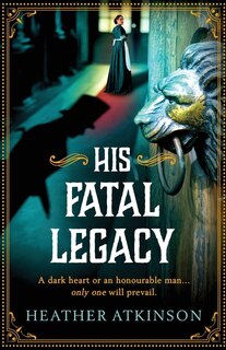 Front cover_His Fatal Legacy