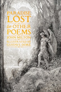 Paradise Lost & Other Poems