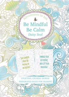 Couverture_Adventures in Ink, Be Mindful Be Calm