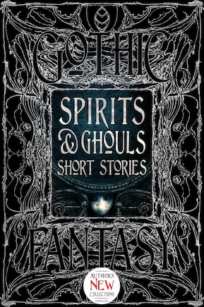 Spirits & Ghouls Short Stories