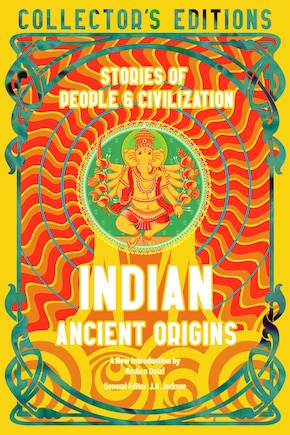 Indian Ancient Origins: Stories Of People & Civilization