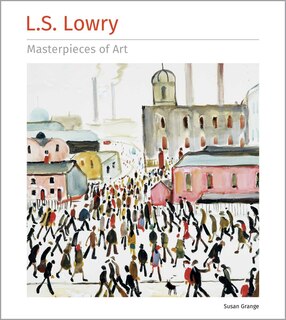 Front cover_L.S. Lowry Masterpieces of Art
