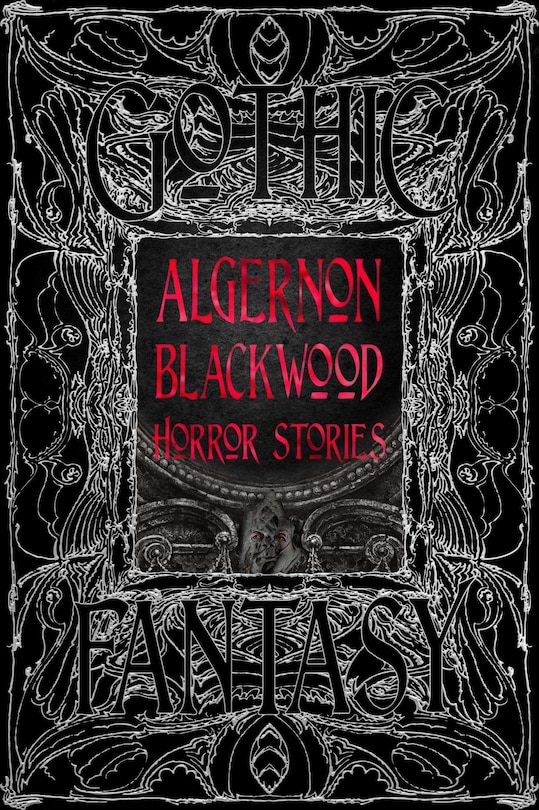 Front cover_Algernon Blackwood Horror Stories