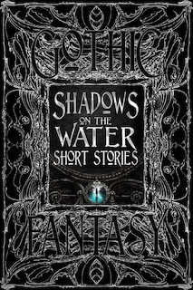 Front cover_Shadows on the Water Short Stories