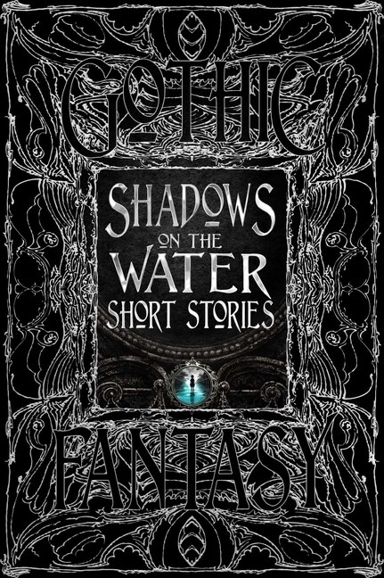 Front cover_Shadows on the Water Short Stories