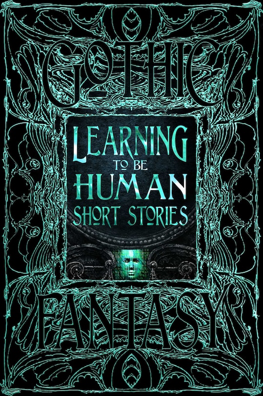 Front cover_Learning to Be Human Short Stories