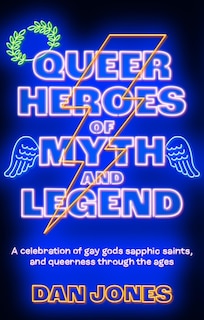 Front cover_Queer Heroes of Myth and Legend