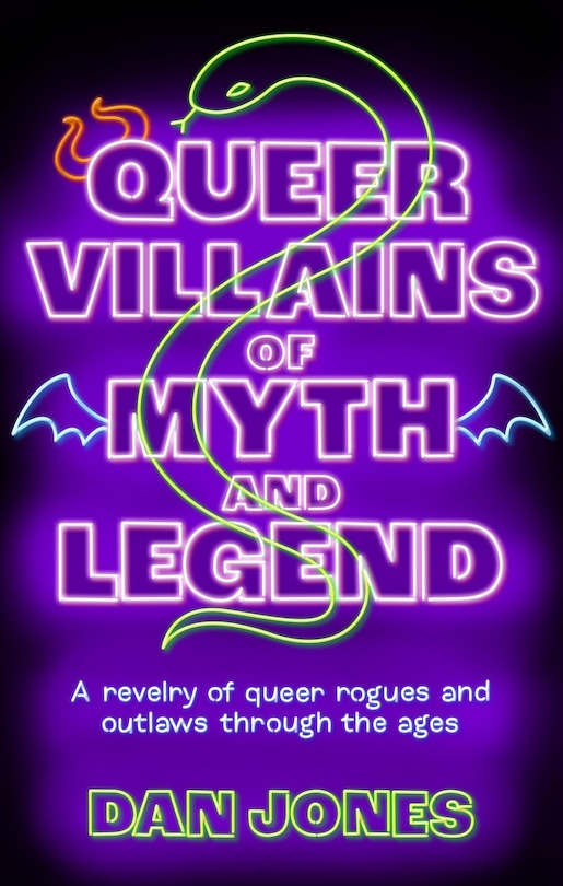 Front cover_Queer Villains of Myth and Legend
