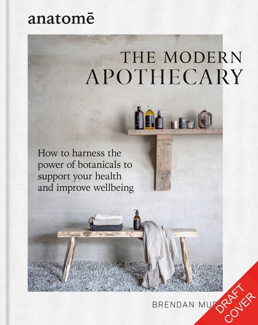 Front cover_anatome: The Modern Apothecary