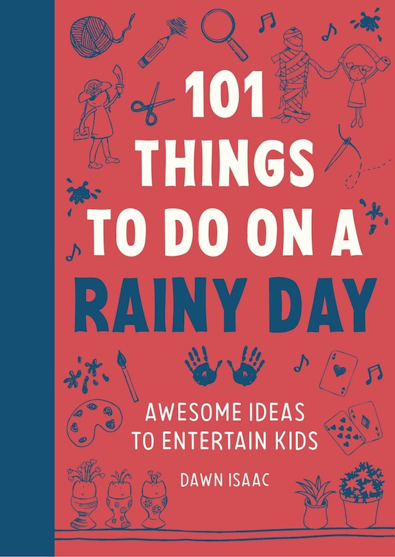 Front cover_101 Things to do on a Rainy Day