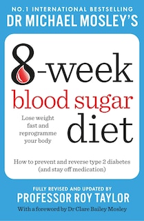 Couverture_Michael Mosley's 8 Week Blood Sugar Diet