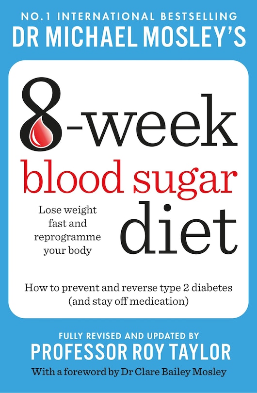 Couverture_Michael Mosley's 8 Week Blood Sugar Diet