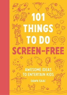 Front cover_101 Things to Do Screen-Free
