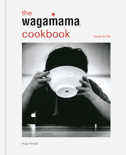 Front cover_The wagamama Cookbook