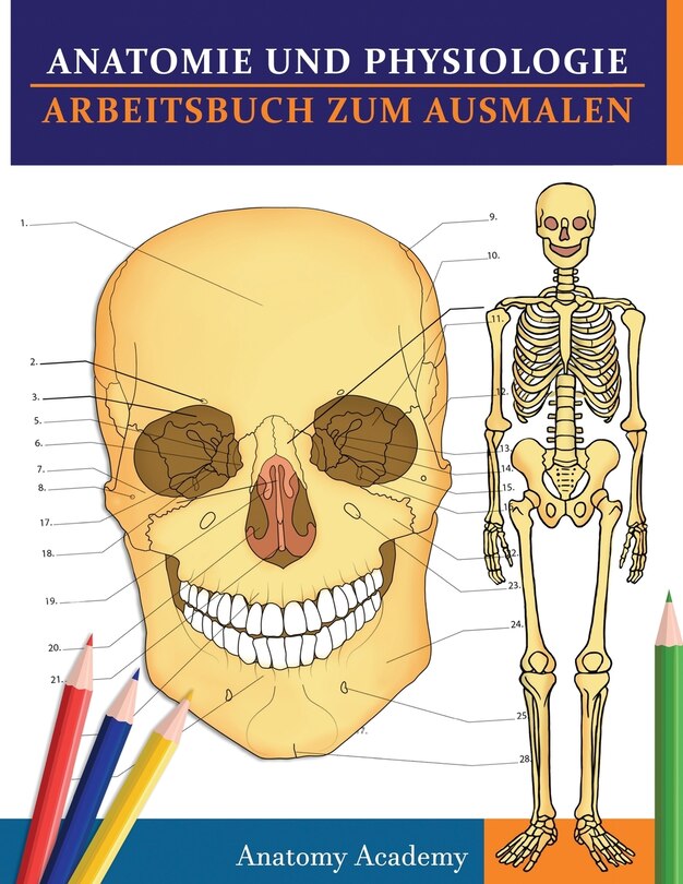 Front cover_Anatomie und Physiologie Arbeitsbuch zum Ausmalen
