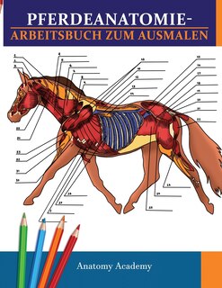 Front cover_Pferdeanatomie-Arbeitsbuch zum Ausmalen