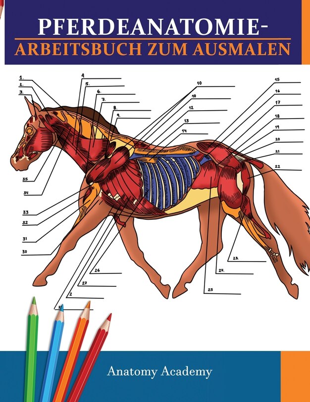 Front cover_Pferdeanatomie-Arbeitsbuch zum Ausmalen