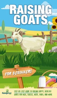 Couverture_Raising Goats For Beginners