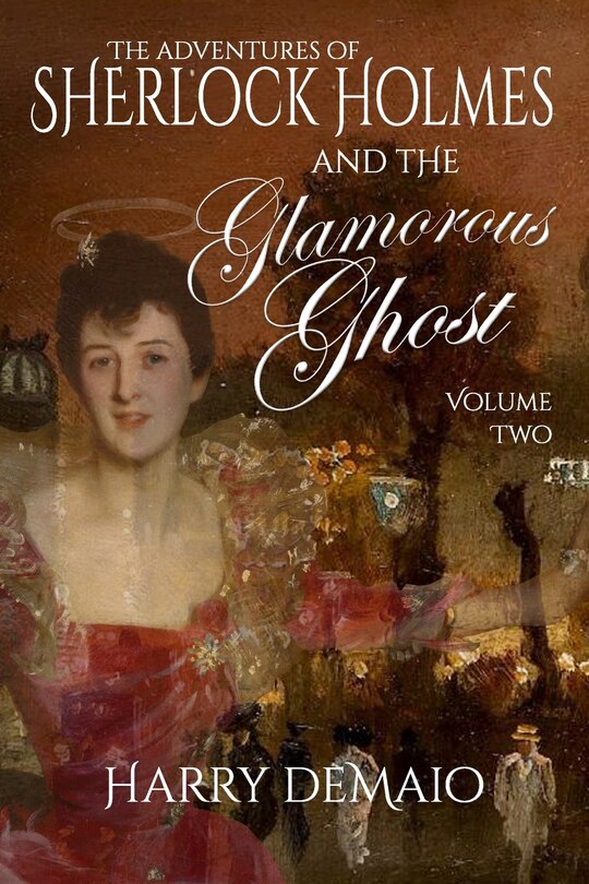 Couverture_The Adventures of Sherlock Holmes and The Glamorous Ghost - Book 2