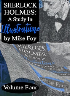 Couverture_Sherlock Holmes - A Study in Illustrations - Volume 4