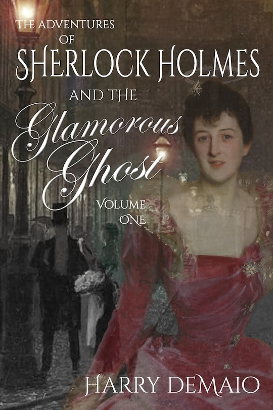 Couverture_The Adventures of Sherlock Holmes and The Glamorous Ghost - Book 1