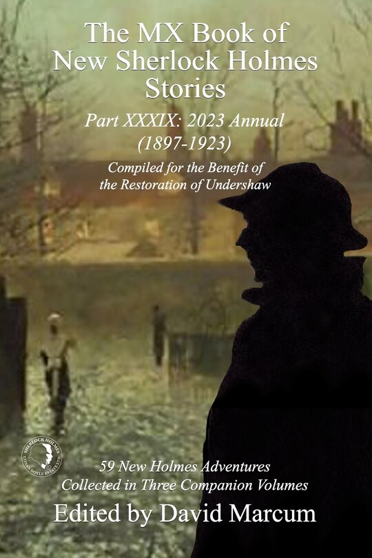 Front cover_The MX Book of New Sherlock Holmes Stories Part XXXIX