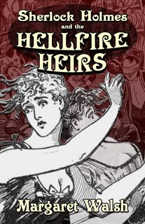 Couverture_Sherlock Holmes and The Hellfire Heirs