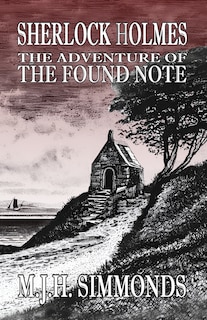 Front cover_Sherlock Holmes and The Adventure of The Found Note