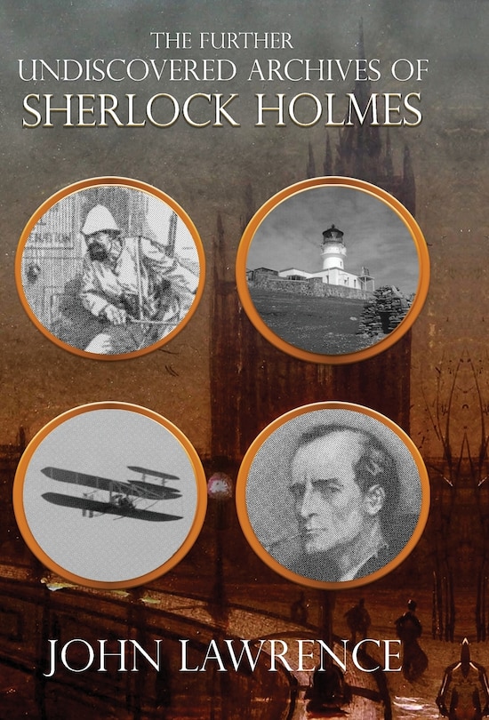 Front cover_Further Undiscovered Archives of Sherlock Holmes