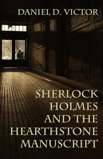 Couverture_Sherlock Holmes and The Hearthstone Manuscript