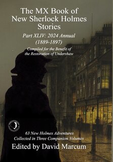 Front cover_The MX Book of New Sherlock Holmes Stories Part XLIV