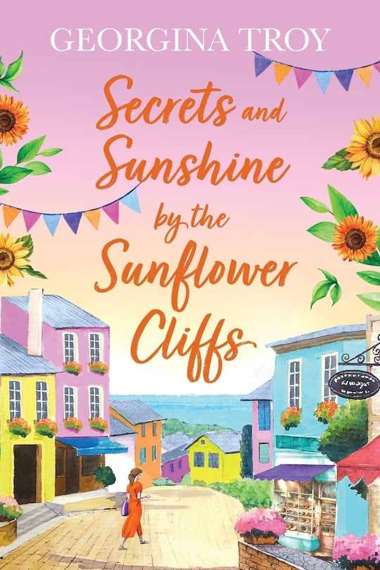 Front cover_Secrets and Sunshine by the Sunflower Cliffs