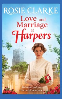 Front cover_Love and Marriage at Harpers