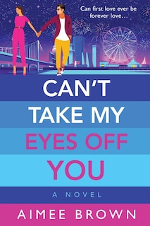 Front cover_Can't Take My Eyes Off You