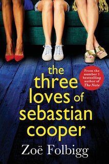 Front cover_The Three Loves of Sebastian Cooper