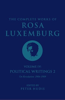Front cover_The Complete Works of Rosa Luxemburg Volume IV