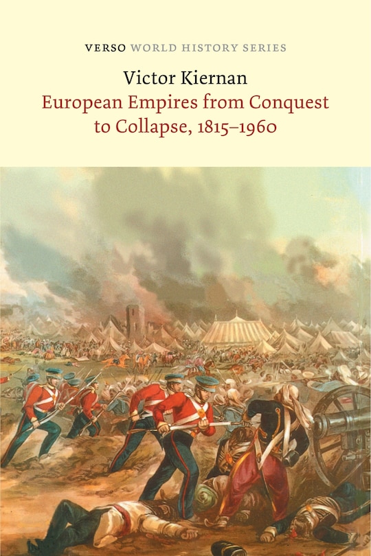 Front cover_European Empires from Conquest to Collapse, 1815-1960