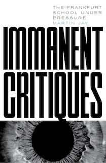 Front cover_Immanent Critiques