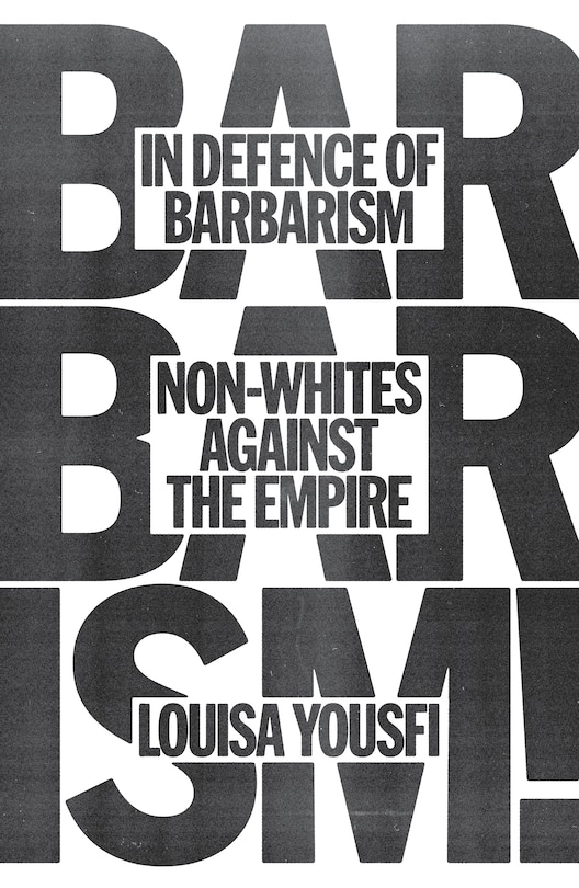 Front cover_In Defense of Barbarism