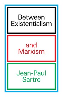 Front cover_Between Existentialism and Marxism