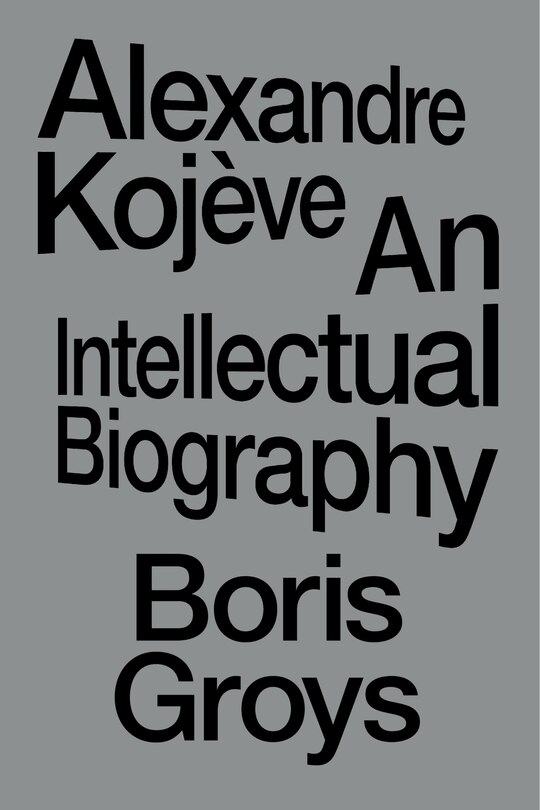 Front cover_Alexandre Kojève