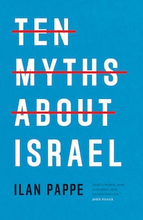 Front cover_Ten Myths About Israel